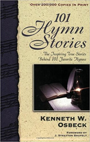 101 Hymn Stories PB - Kenneth W Osbeck